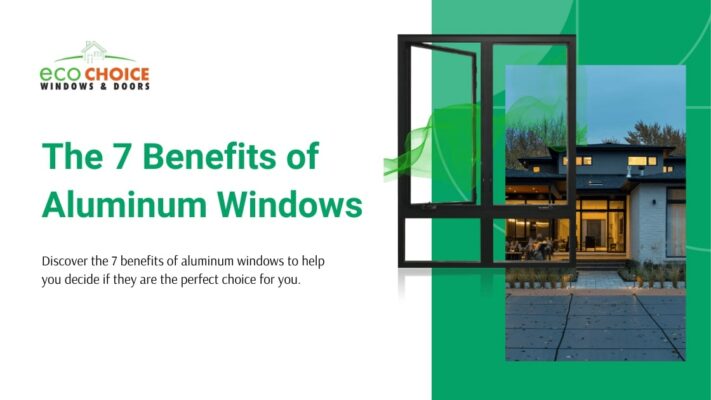 benefits of aluminum windows