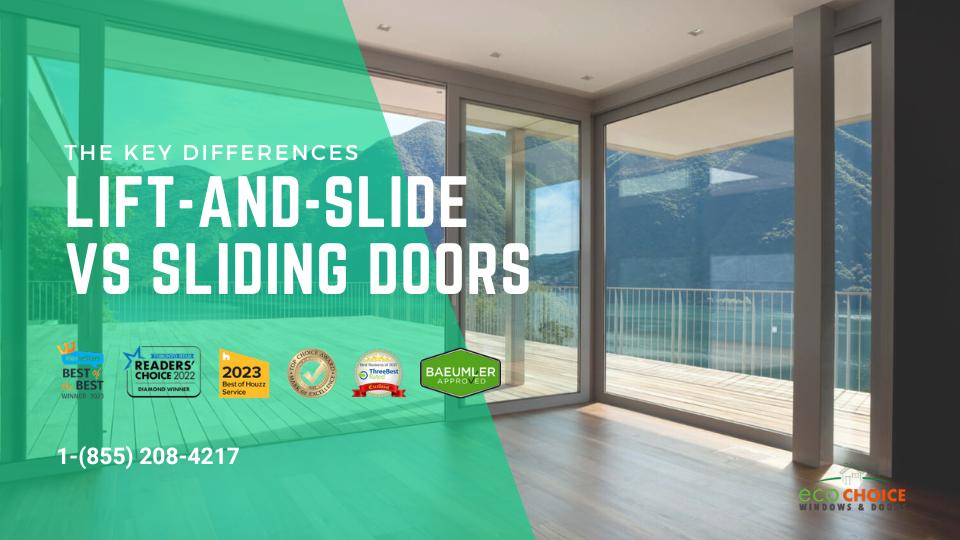 lift-and-slide vs sliding doors