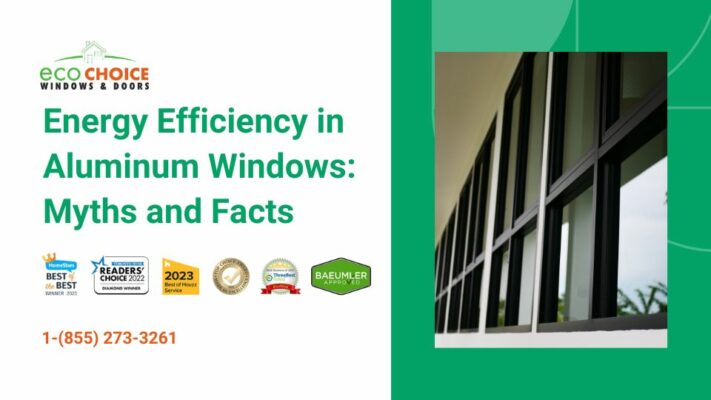 aluminum windows energy efficiency featured